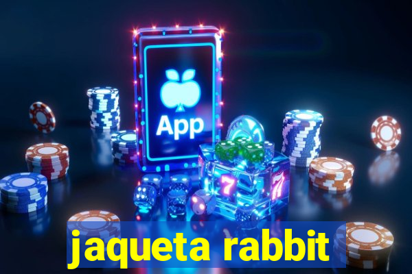 jaqueta rabbit