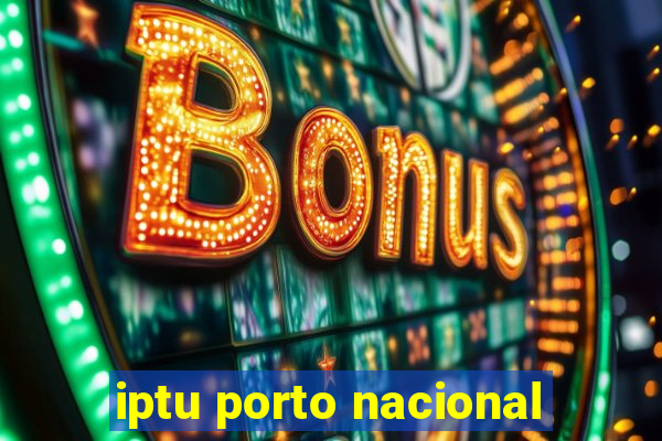 iptu porto nacional