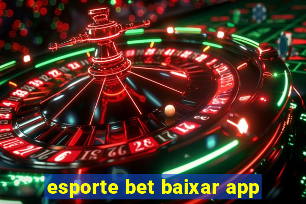 esporte bet baixar app