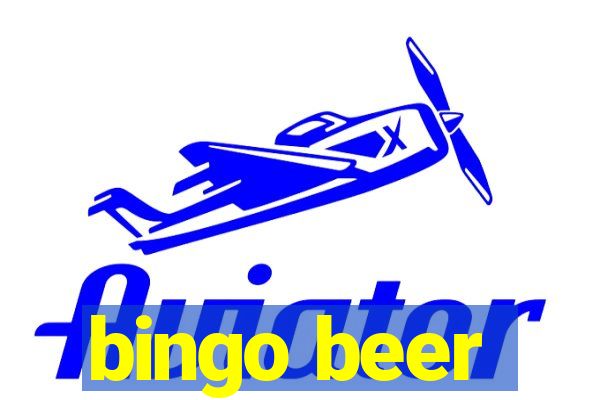 bingo beer