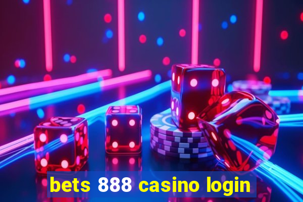 bets 888 casino login