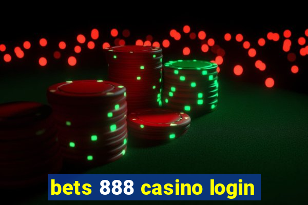 bets 888 casino login