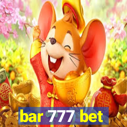 bar 777 bet