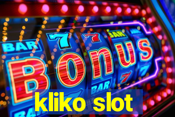 kliko slot