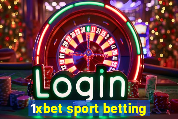 1xbet sport betting