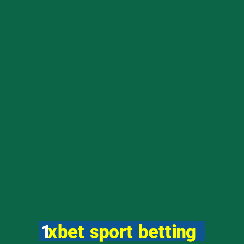 1xbet sport betting