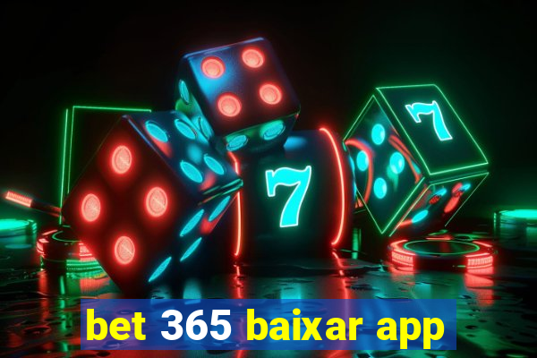 bet 365 baixar app