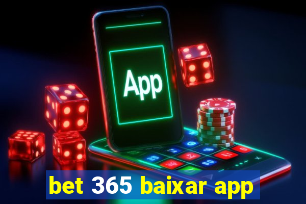 bet 365 baixar app