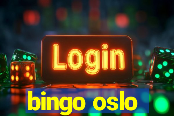 bingo oslo