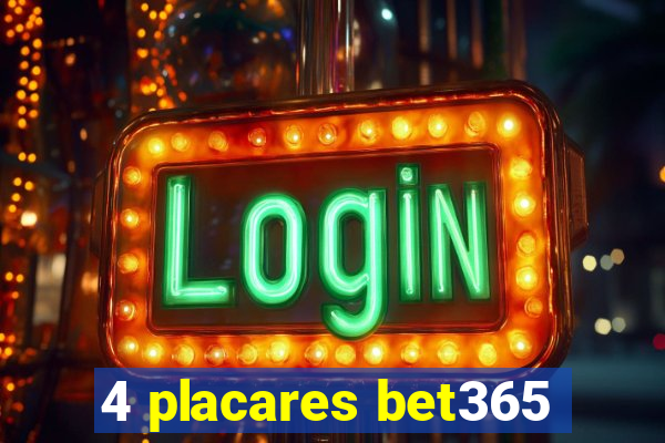 4 placares bet365