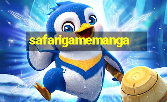 safarigamemanga