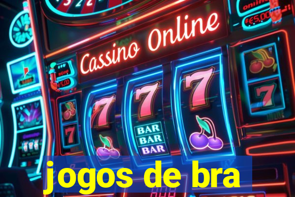 jogos de bra