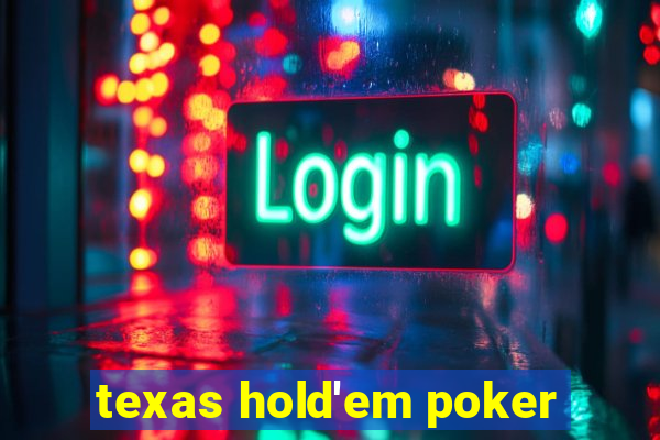 texas hold'em poker