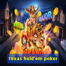 texas hold'em poker