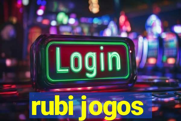 rubi jogos