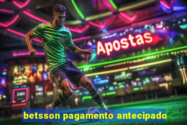 betsson pagamento antecipado