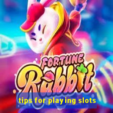 tips for playing slots