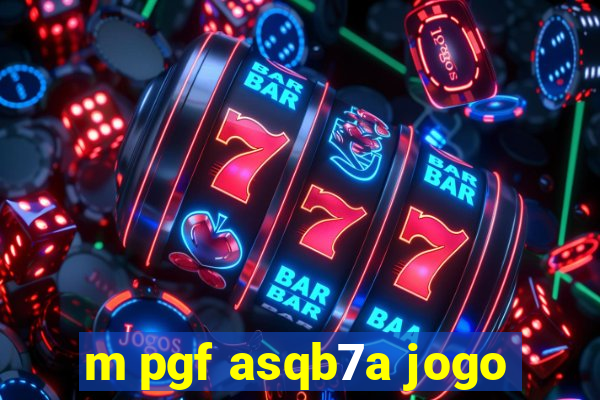 m pgf asqb7a jogo