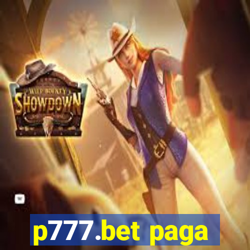 p777.bet paga