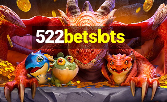 522betslots