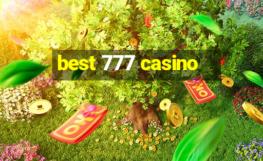 best 777 casino