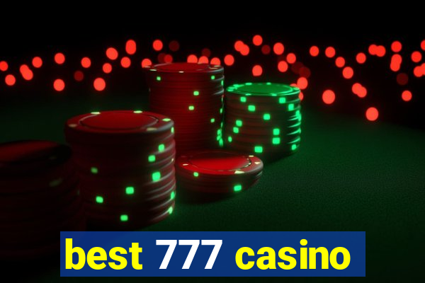 best 777 casino