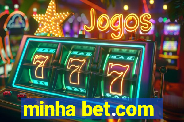 minha bet.com