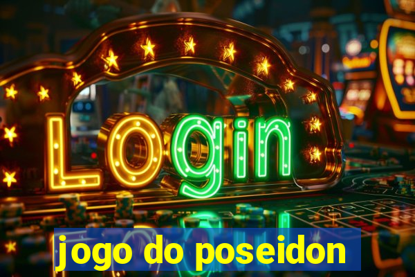 jogo do poseidon