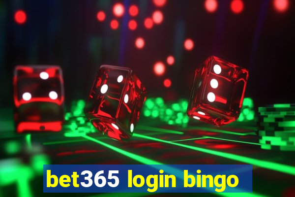 bet365 login bingo