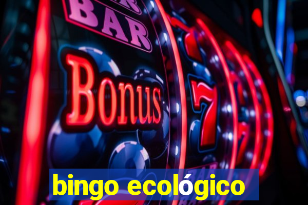 bingo ecológico