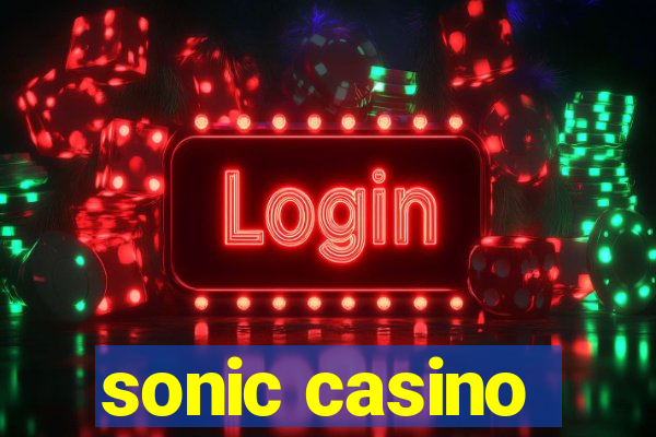 sonic casino