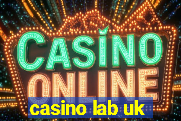 casino lab uk