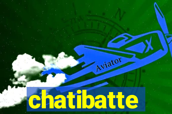 chatibatte