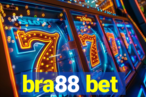 bra88 bet