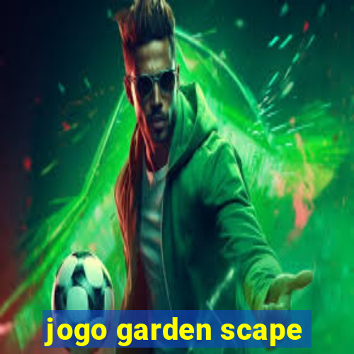 jogo garden scape