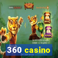 360 casino