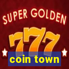 coin town