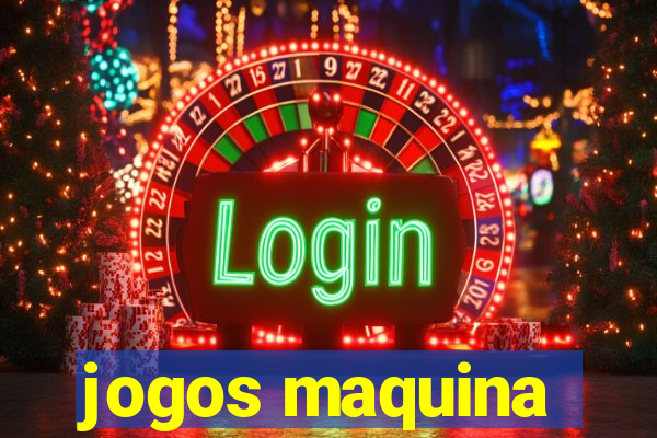 jogos maquina