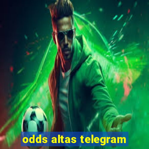 odds altas telegram