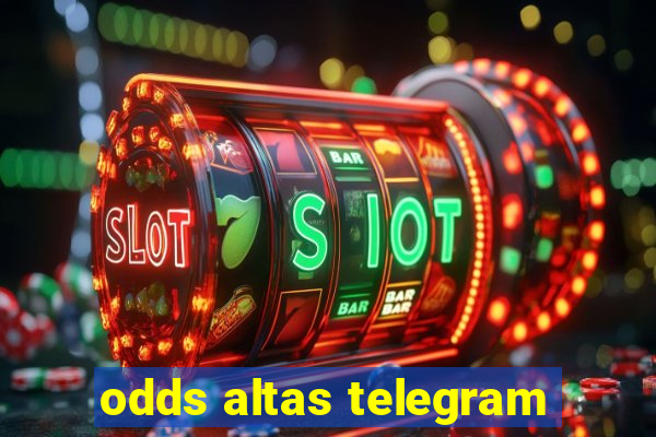 odds altas telegram