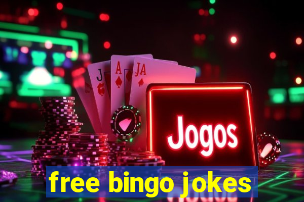 free bingo jokes