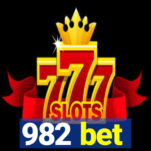 982 bet