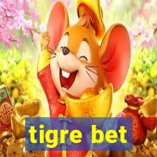 tigre bet