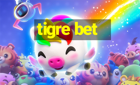 tigre bet