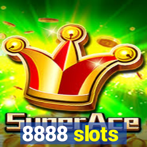 8888 slots