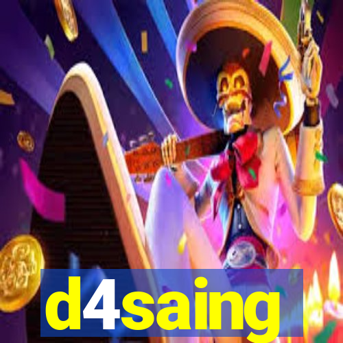 d4saing