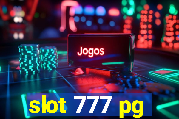 slot 777 pg