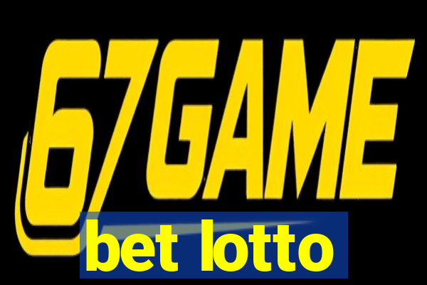 bet lotto