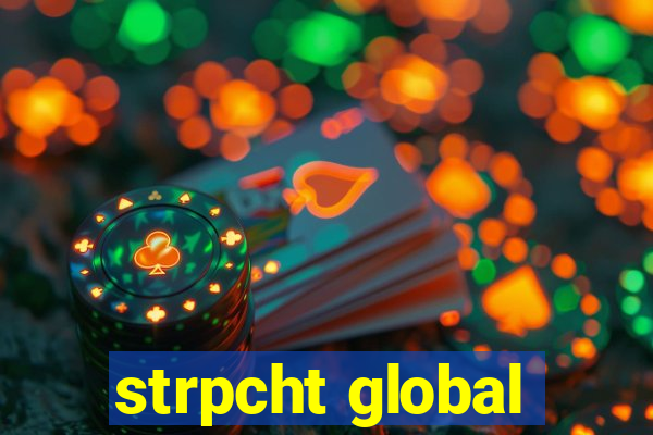 strpcht global