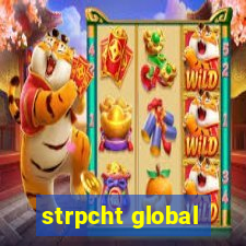 strpcht global